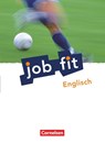 Job fit Englisch. Allgemeine Ausgabe. Schülerbuch mit eingelegten Lösungen - Peter Oldham - 9783064502741