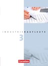Industriekaufleute 3. Ausbildungsjahr: Lernfelder 10-12. Fachkunde - Roland Budde ; Peter Engelhardt ; Gisbert Weleda ; Hans-Peter von den Bergen - 9783064505001
