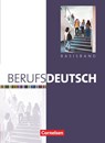 Berufsdeutsch. Basisband. Schülerbuch mit eingelegten Lösungen - Carlo Dirschedl - 9783064505469