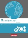 Mathematik Fachhochschulreife Technik. Schülerbuch - Christoph Berg ; Juliane Brüggemann ; Berthold Heinrich ; Mei-Liem Jakob - 9783064506893