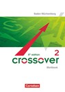 Crossover B2-C1: Band 2 - 12./13. Schuljahr - Workbook mit Lösungsheft - CLIFFORD-GREIN,  Marilyn - 9783064511323