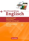Abschlussprüfung Englisch B1/B2 - Fachoberschule Hessen - Musterprüfungen, Hörverstehen, Lerntipps und Übungen - Petra Schappert - 9783064515253