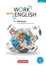 Work with English - 5th Edition - Allgemeine Ausgabe / A2-B1+ - Workbook - Isobel E. Williams ; Steve Williams - 9783064517202