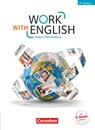 Work with English A2-B1 - Baden-Württemberg - Schülerbuch - Isobel E. Williams ; Steve Williams - 9783064517219