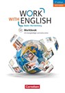 Work with English A2-B1+. Baden-Württemberg - Workbook - Isobel E. Williams ; Steve Williams - 9783064519855