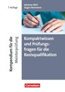 Kompaktwissen und Prüfungsfragen für die Basisqualifikation - Johanna Härtl ; Jürgen Kemmerer - 9783064521919