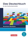 Das Deutschbuch 11./12. Schuljahr - Fachhochschulreife - Nordrhein-Westfalen - Schulbuch - Birgit Brangs ; Ralf Dettinger ; Susanne Heise ; Sonja Hensel - 9783064524262