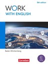 Work with English A2-B1+ - 6th edition - Baden-Württemberg - Schulbuch mit digitalen Medien - Steve Williams ; James Abram ; Zoe Thorne - 9783064525122
