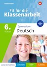 Fit für die Klassenarbeit - Gymnasium. Deutsch 6 -  - 9783070030580