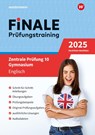 FiNALE Prüfungstraining Zentrale Prüfung 10 Gymnasium Nordrhein-Westfalen. Englisch 2025 - Jenny Zeller ; Vanessa Hoellen - 9783071725164