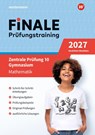 FiNALE Prüfungstraining Zentrale Prüfung 10. Gymnasium Nordrhein-Westfalen. Mathematik 2027 - Florian Bastkowski ; Martin Brüning - 9783071727144