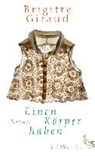 Einen Körper haben - GIRAUD,  Brigitte - 9783100024459