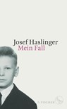 Mein Fall - Josef Haslinger - 9783100300584