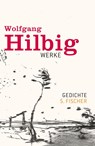 Werke 1. Gedichte - Wolfgang Hilbig - 9783100336415