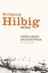 Werke 2. Erzählungen und Kurzprosa - Wolfgang Hilbig - 9783100336422