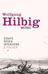Werke, Band 7: Essays, Reden, Interviews - Wolfgang Hilbig - 9783100338471