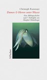 Damen und Herren unter Wasser - Christoph Ransmayr - 9783100629371