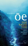 Der nasse Tod - Kenzaburô Ôe - 9783103972184
