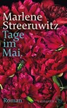 Tage im Mai. - Marlene Streeruwitz - 9783103973501