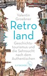 Retroland - Valentin Groebner - 9783103973662