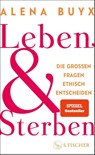 Leben und Sterben - Alena Buyx - 9783103975239