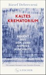 Kaltes Krematorium - József Debreczeni - 9783103975444