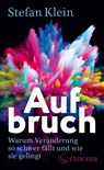 Aufbruch - Stefan Klein - 9783103976137