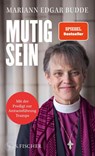 Mutig sein - Mariann Edgar Budde - 9783103977356