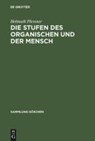 Die Stufen des Organischen und der Mensch - PLESSNER,  Helmuth - 9783110059854