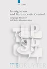 Immigration and Bureaucratic Control - Eva Codo - 9783110195903