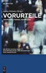 Vorurteile - Sir Peter Ustinov Institut - 9783110268393