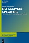 Reflexively Speaking - Anna Mauranen - 9783110286779