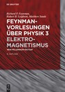 Elektromagnetismus - Richard P. Feynman ; Robert B. Leighton ; Matthew Sands - 9783110367713