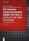 Struktur der Materie - Richard P. Feynman ; Robert B. Leighton ; Matthew Sands - 9783110444575