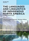 Languages/Linguistics Indigenous North America Vol. 1 - Carmen Dagostino ; Marianne Mithun ; Keren Rice - 9783110597981