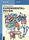 Experimentalphysik - Dr Thomas Fischer - 9783110602296