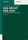 Das Recht der OHG - Mathias Habersack ;  Carsten Schäfer - 9783110620603