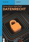 Datenrecht - Thomas Hoeren ; Stefan Pinelli - 9783110672114