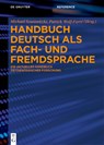 Handbuch Deutsch als Fach- und Fremdsprache - Michael Szurawitzki ; Patrick Wolf-Farré - 9783110690255