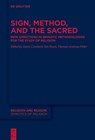 Sign, Method and the Sacred - VAN BOOM,  Jason Cronbach ; Poder, Thomas-Andreas - 9783110694727