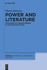 Power and Literature - OPRESCU,  Florin - 9783110709773