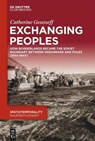 Exchanging Peoples - Catherine Gousseff - 9783110757538
