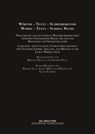 Worter - Texte - Schreiberhande / Words - Texts - Scribal Hands - Brigitte Bulitta ; Stephen Pelle - 9783110776164
