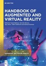 Handbook of Augmented and Virtual Reality - Sumit Badotra ; Sarvesh Tanwar ; Ajay Rana - 9783110785166