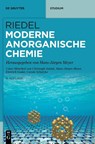 Riedel Moderne Anorganische Chemie - Christoph Janiak ; Hans-Jürgen Meyer ; Dietrich Gudat ; Carola Schulzke - 9783110790078