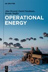 Operational Energy - Alan Howard ; Daniel Nussbaum ; Brenda Shaffer - 9783110796476