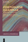 Portuguese Grammar: Usage-Based Perspectives - Jussara Abraçado - 9783111005263