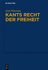 Kants Recht der Freiheit - Jens Petersen - 9783111070063