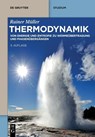 Thermodynamik - Rainer Müller - 9783111070087