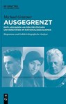 Ausgegrenzt: Entlassungen an den deutschen Universitäten im Nationalsozialismus - Michael Grüttner - 9783111236780